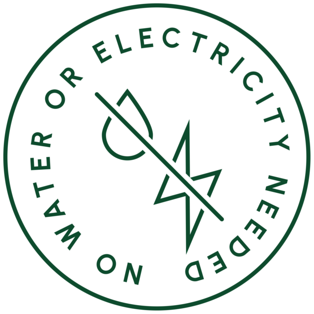 No water or electricity needed